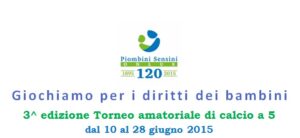 Scopri di più sull'articolo 09-06-2015 Giochiamo per i diritti dei bambini 3^ edizione